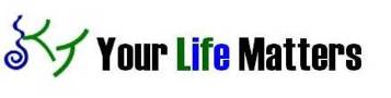 Your Life Matters